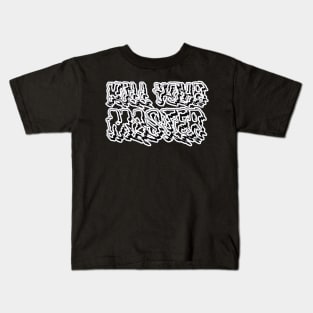 kill your masters Baseball Kids T-Shirt